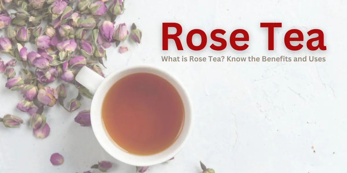 Rose Tea