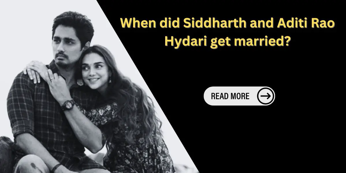 When did Siddharth and Aditi Rao Hydari get married?