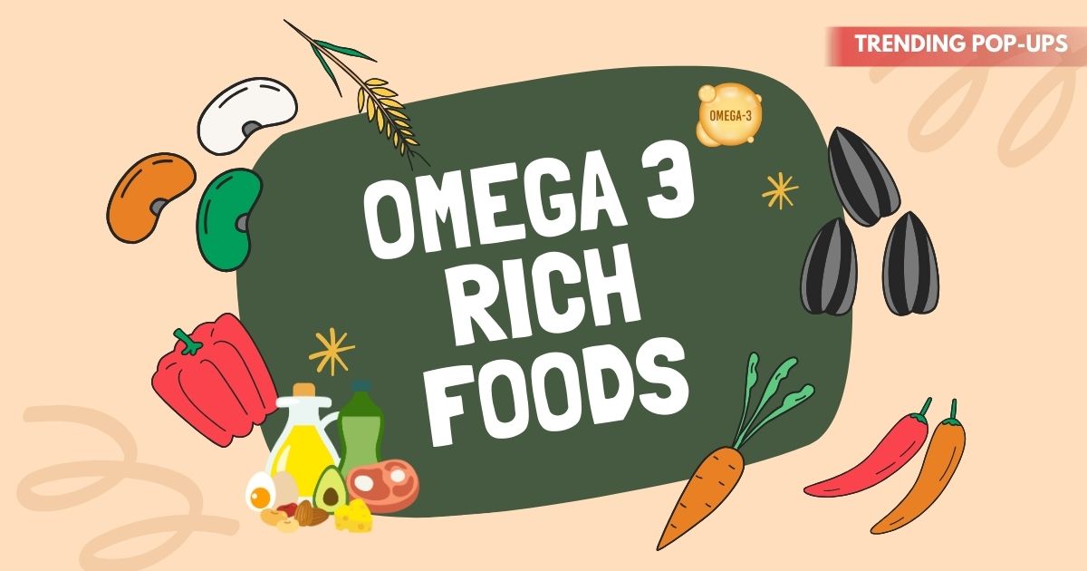 Omega-3 Rich Foods for Heart Health