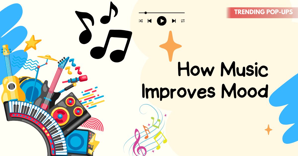 How Music Improves Mood