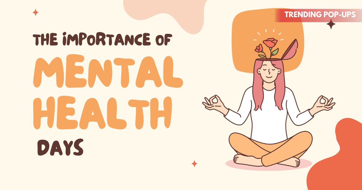 Importance of Mental Health Days