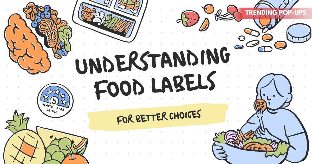Understanding Food Labels for Better Choices